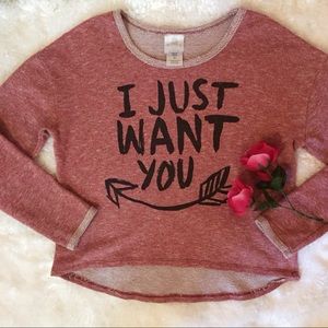 Pink Sweater “I Just Want You”
